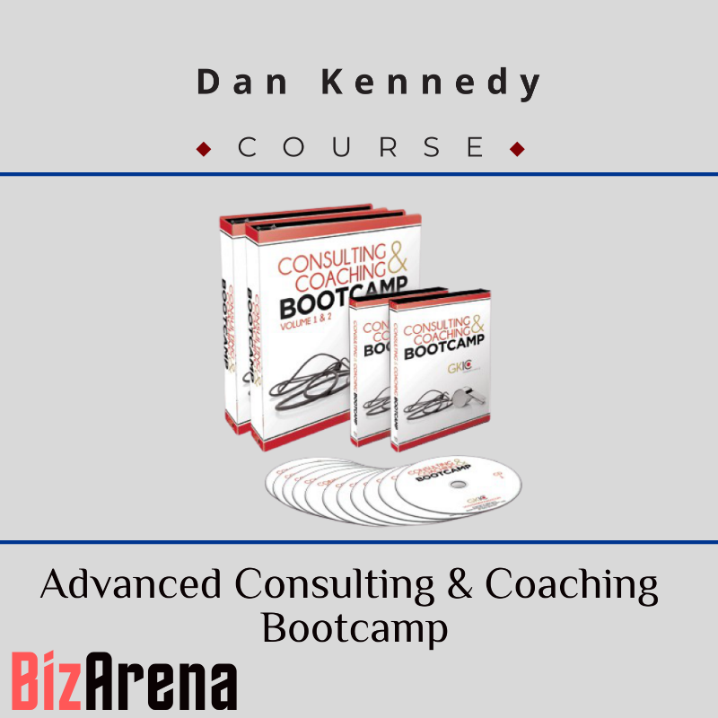 Dan Kennedy - Advanced Consulting & Coaching Bootcamp Image