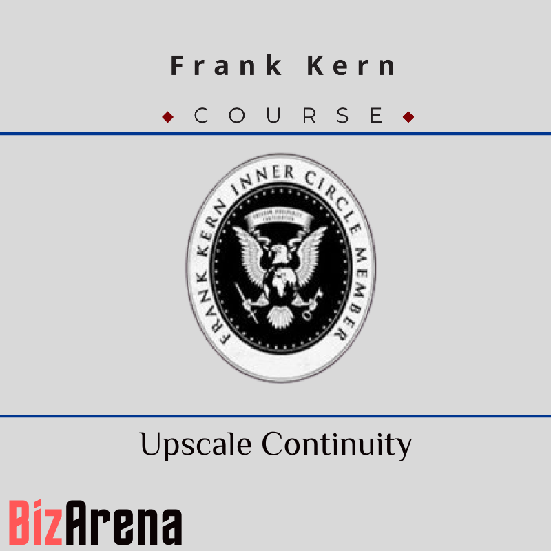 Frank Kern - Upscale Continuity Image