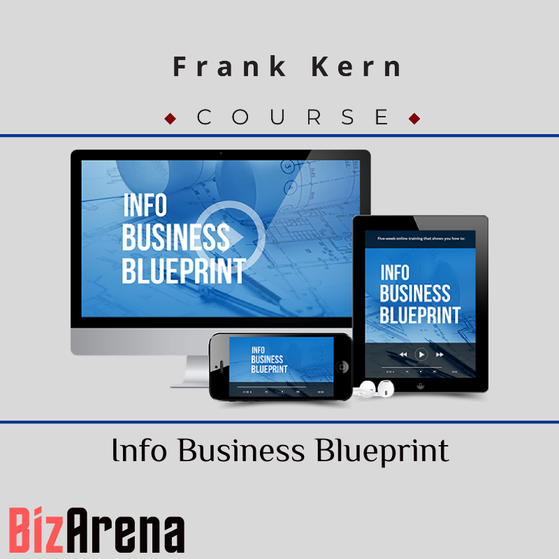 Frank Kern - Info Business Blueprint Image