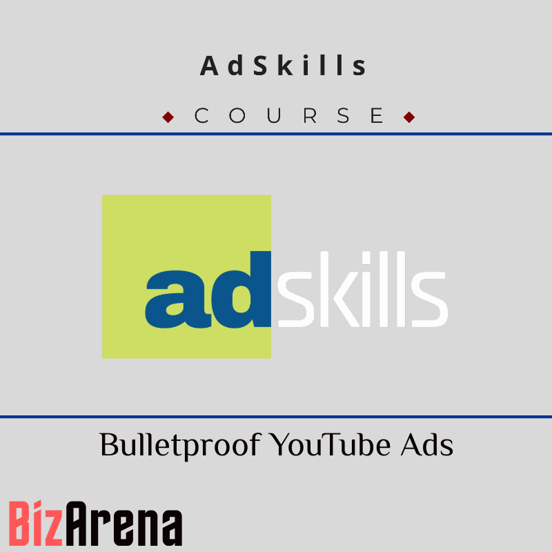 AdSkills - Bulletproof YouTube Ads Image