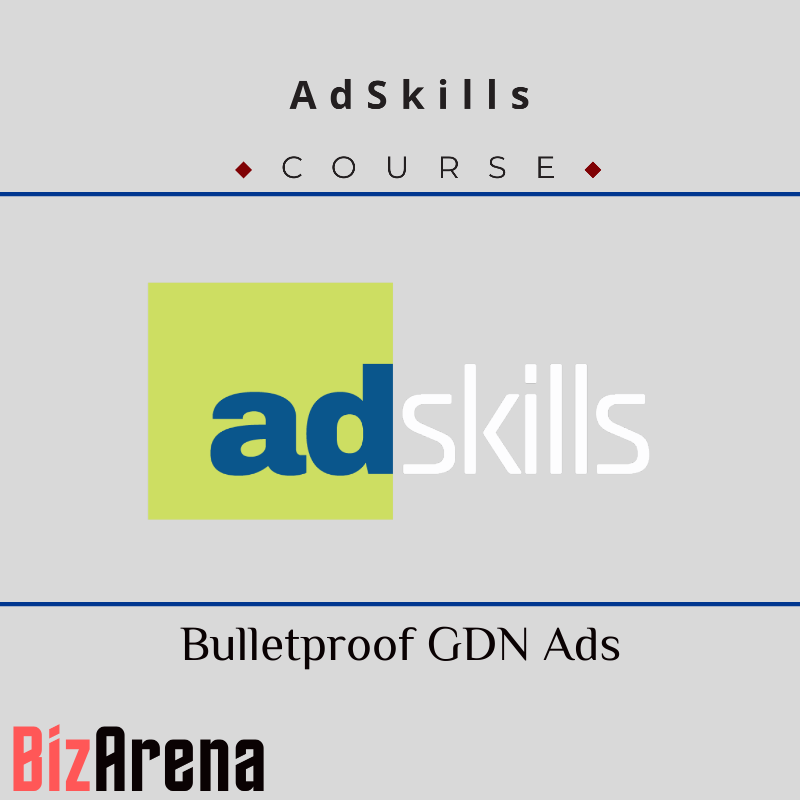 AdSkills - Bulletproof GDN Ads Image