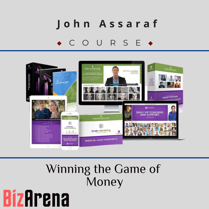 John Assaraf – Winning the Game of Money 2019 - Complete Image
