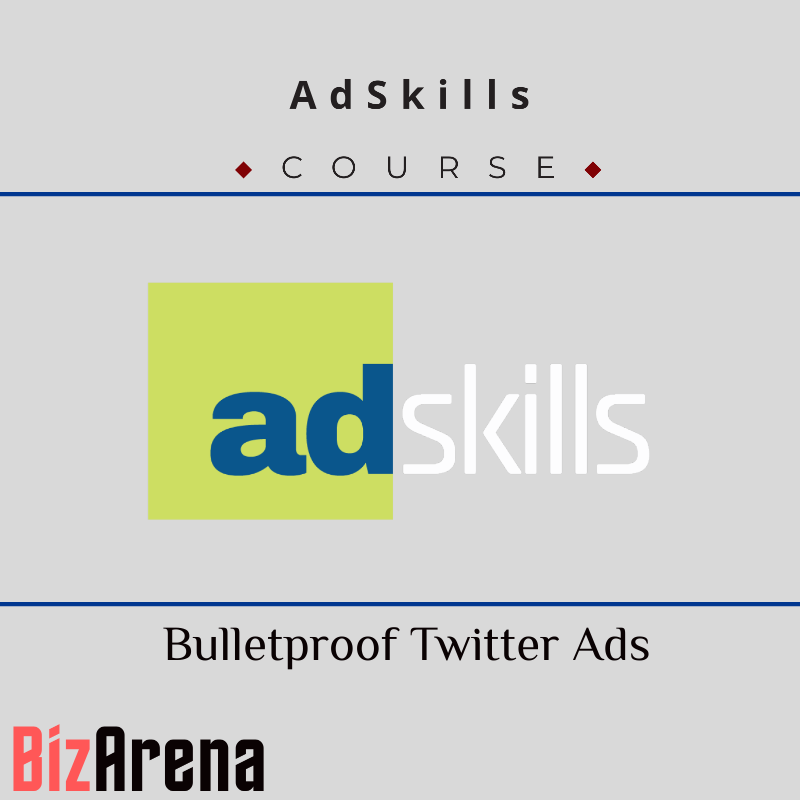 AdSkills - Bulletproof Twitter Ads Image