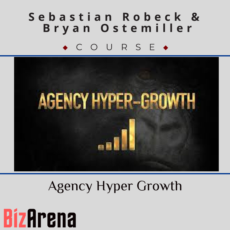 Sebastian Robeck & Bryan Ostemiller - Agency Hyper Growth Image