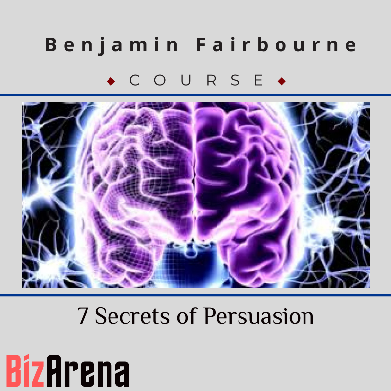 Benjamin Fairbourne - 7 Secrets of Persuasion Image