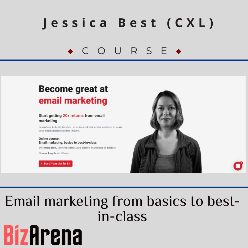 Jessica Best (CXL) - Email marketing from basics to best-in-class Image