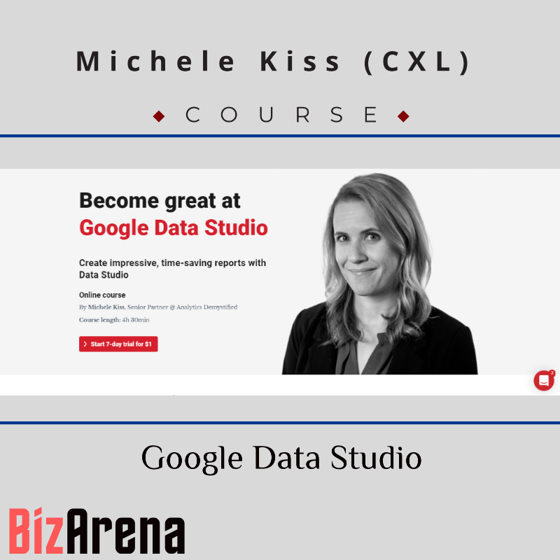 Michele Kiss (CXL) - Google Data Studio Image