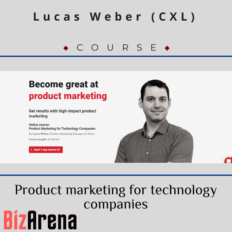 Lucas Weber (CXL) - Product marketing for technology companies Image