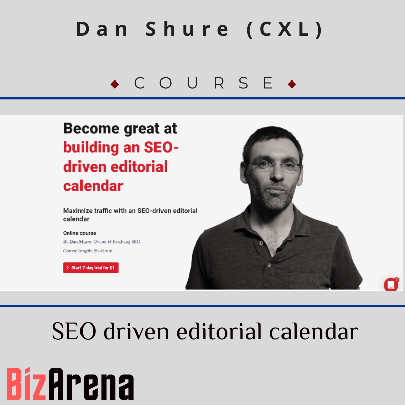 Dan Shure - CXL - SEO driven editorial calendar Image