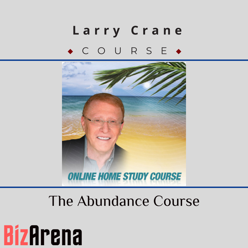 Larry Crane - The Abundance Course Image