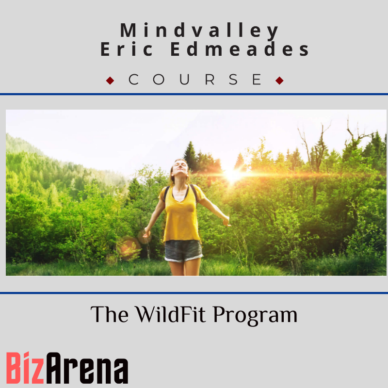 Mindvalley - Eric Edmeades - The WildFit Program Image