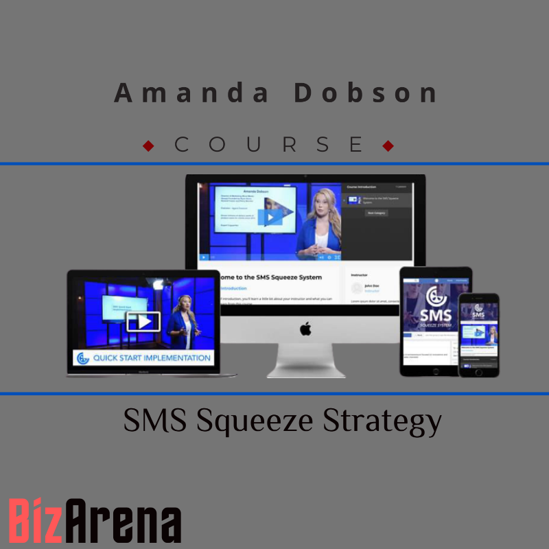 Amanda Dobson – SMS Squeeze Strategy Image