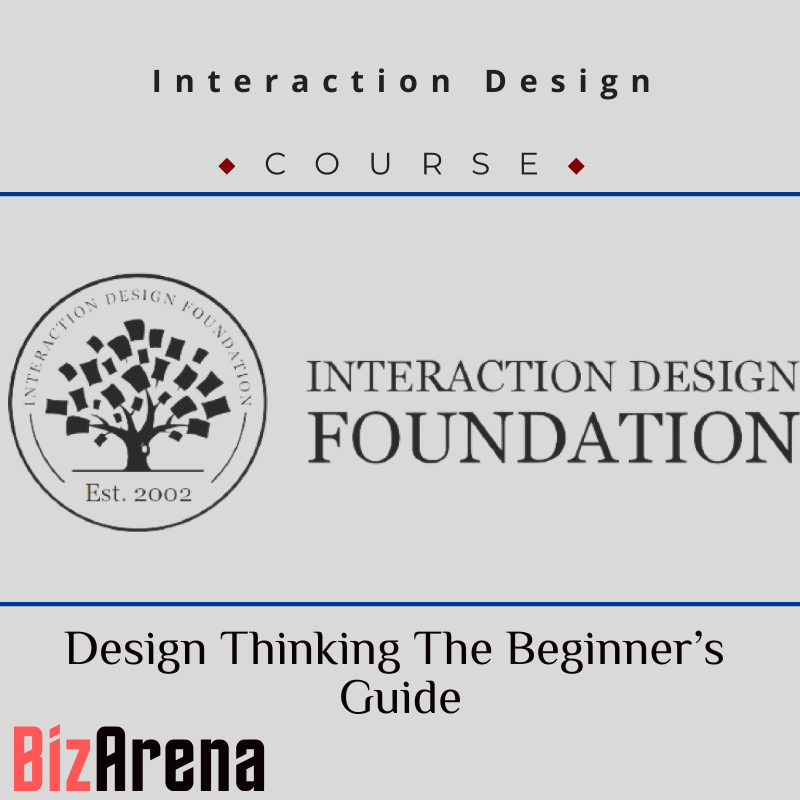 Interaction Design - Design Thinking The Beginner’s Guide Image