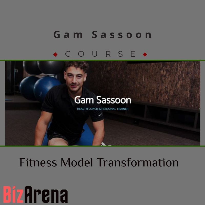 Gam Sassoon – Fitness Model Transformation Image