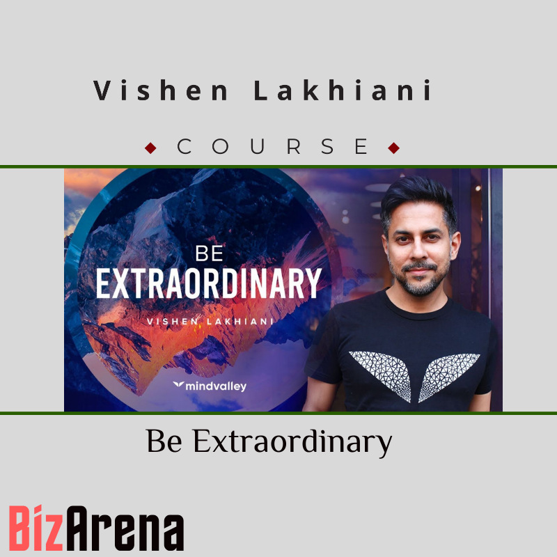 Vishen Lakhiani – Be Extraordinary Image