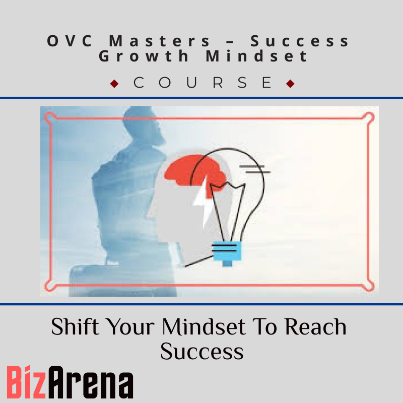 OVC Masters – Success Growth Mindset - Shift Your Mindset To Reach Success Image
