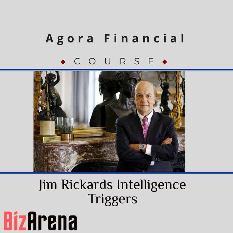 Agora Financial – Jim Rickards Intelligence Triggers Image