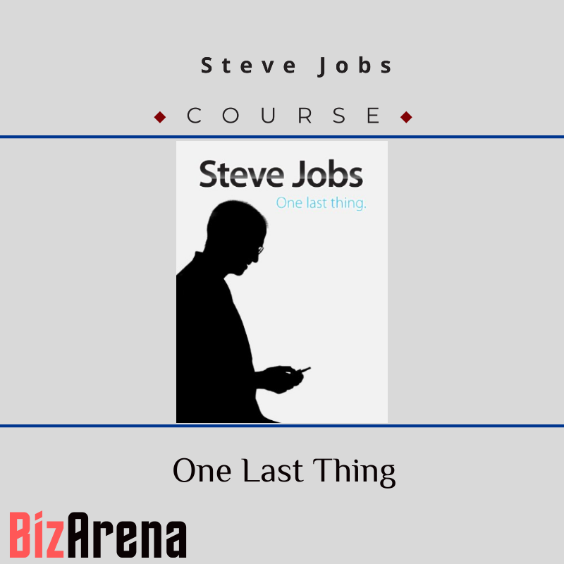 Steve Jobs - One Last Thing Image