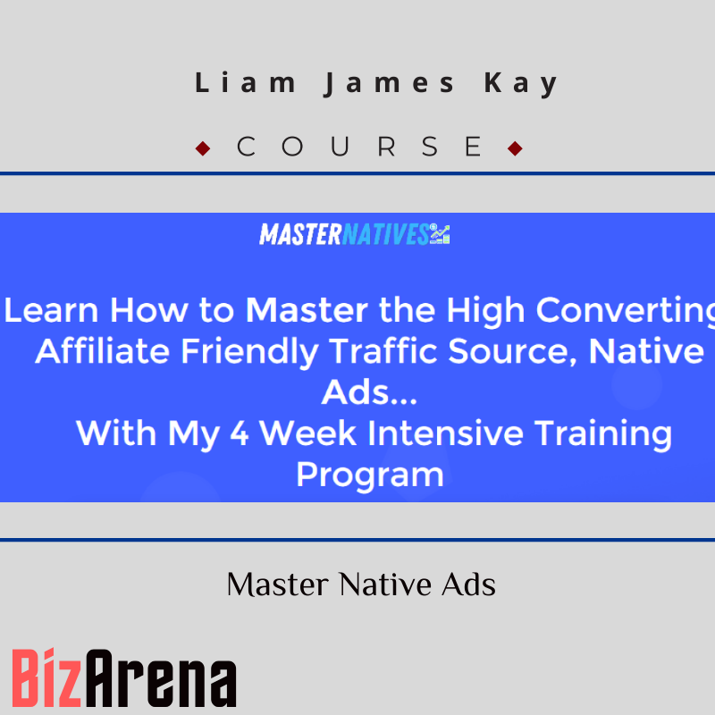 Liam James Kay – Master Native Ads [Updated] Image