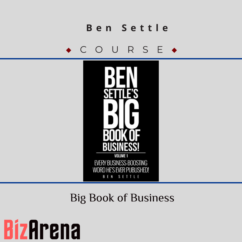 Ben Settle – Big Book of Business Image
