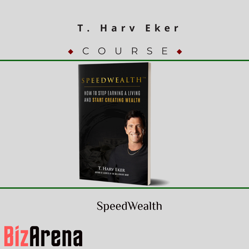 T. Harv Eker – SpeedWealth Image