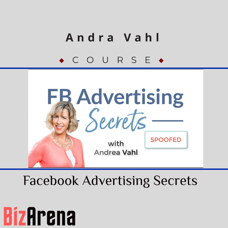 Andra Vahl – Facebook Advertising Secrets Image