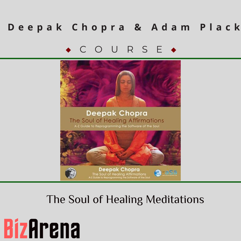 Deepak Chopra & Adam Plack – The Soul of Healing Meditations Image
