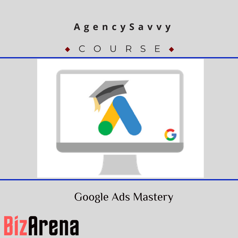 AgencySavvy – Google Ads Mastery Image