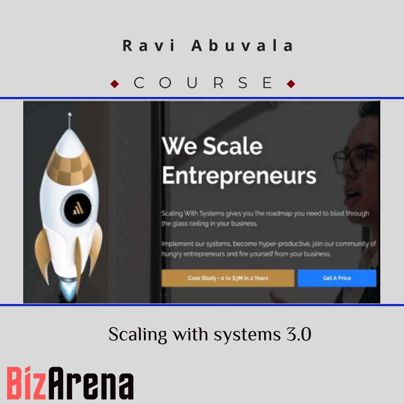 Ravi Abuvala – Scaling with systems 3.0 Image