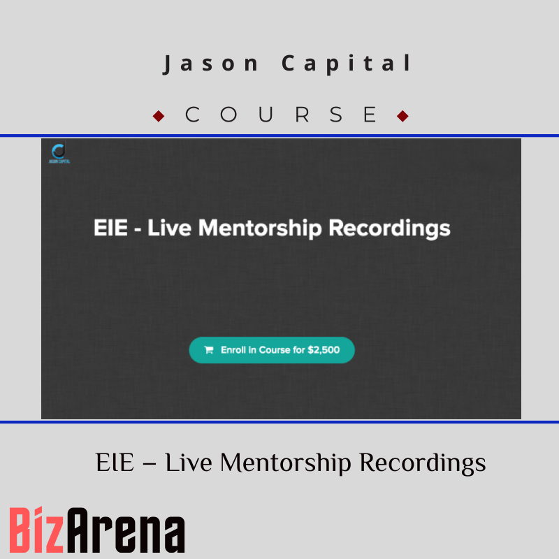 Jason Capital – EIE – Live Mentorship Recordings Image