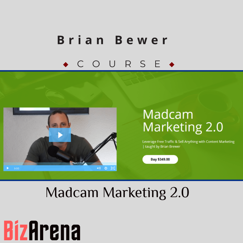 Brian Bewer – Madcam Marketing 2.0 Image