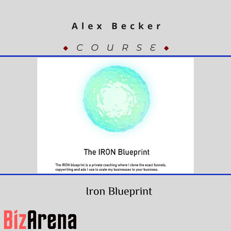 Alex Becker - Iron Blueprint [Updated] Image