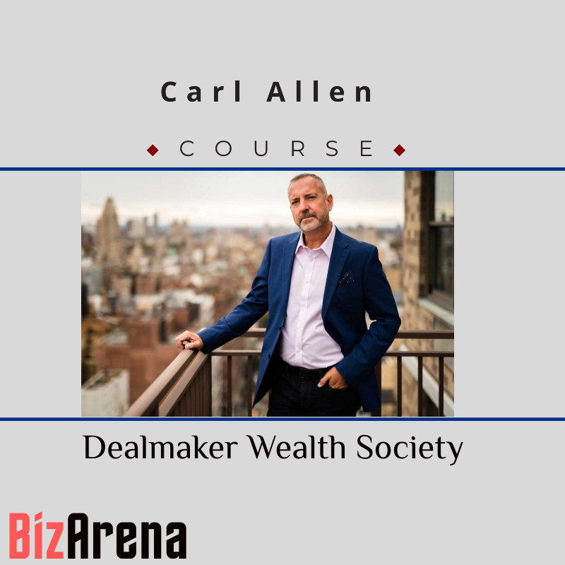 Carl Allen – Dealmaker Wealth Society Image