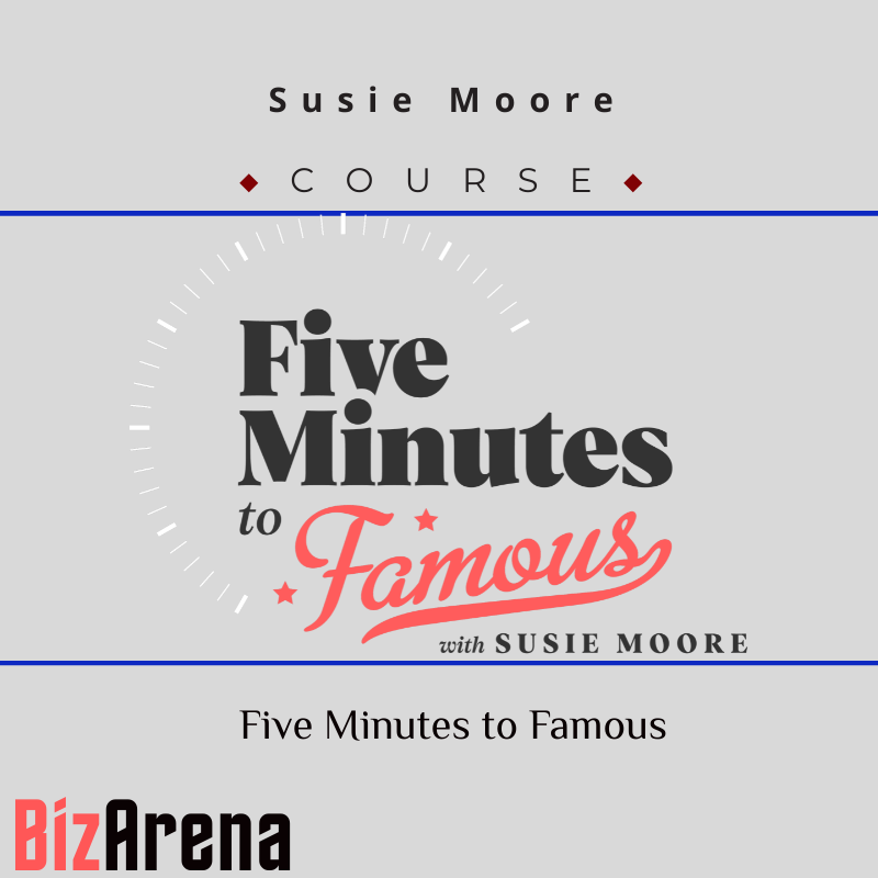 Susie Moore - Five Minutes to Famous Image