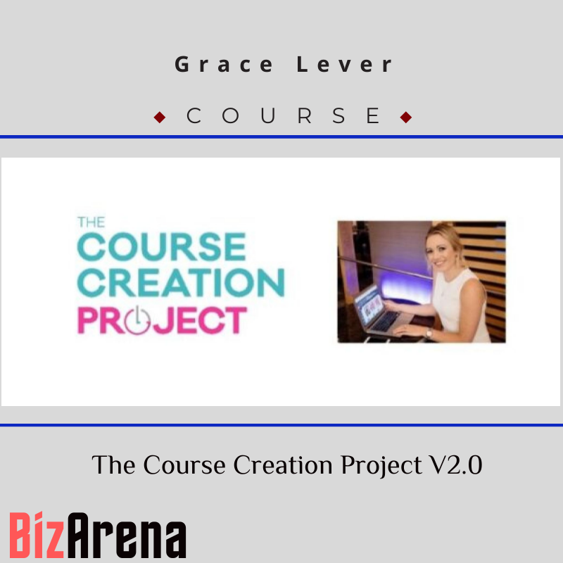 Grace Lever – The Course Creation Project V2.0 Image