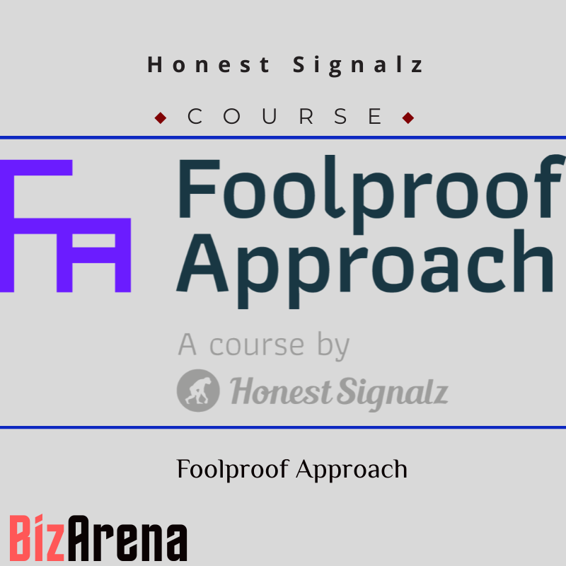 Honest Signalz - Foolproof Approach Image