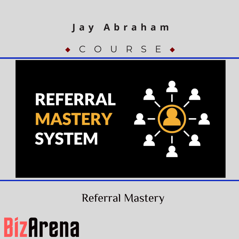 Jay Abraham – Referral Mastery Image