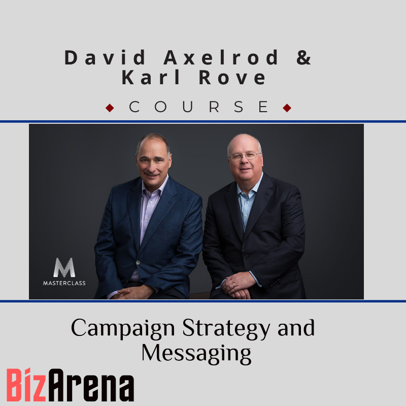 David Axelrod & Karl Rove – Campaign Strategy and Messaging Image