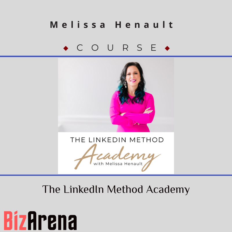 Melissa Henault -The LinkedIn Method Academy Image