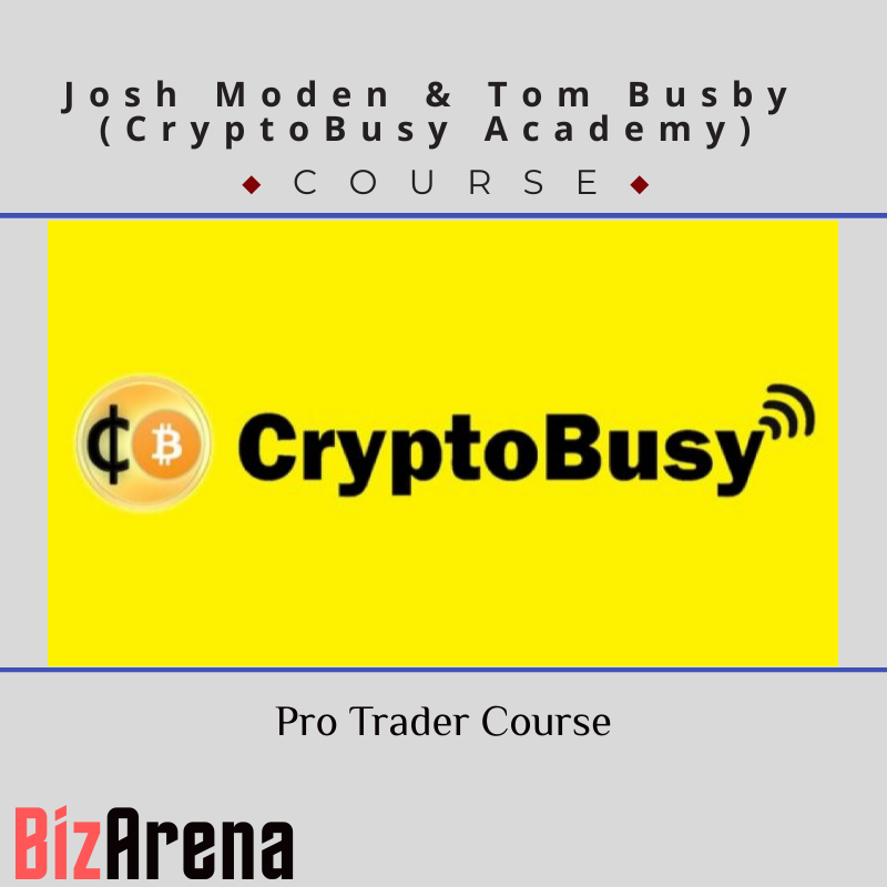 Josh Moden & Tom Busby (CryptoBusy Academy) - Pro Trader Course Image