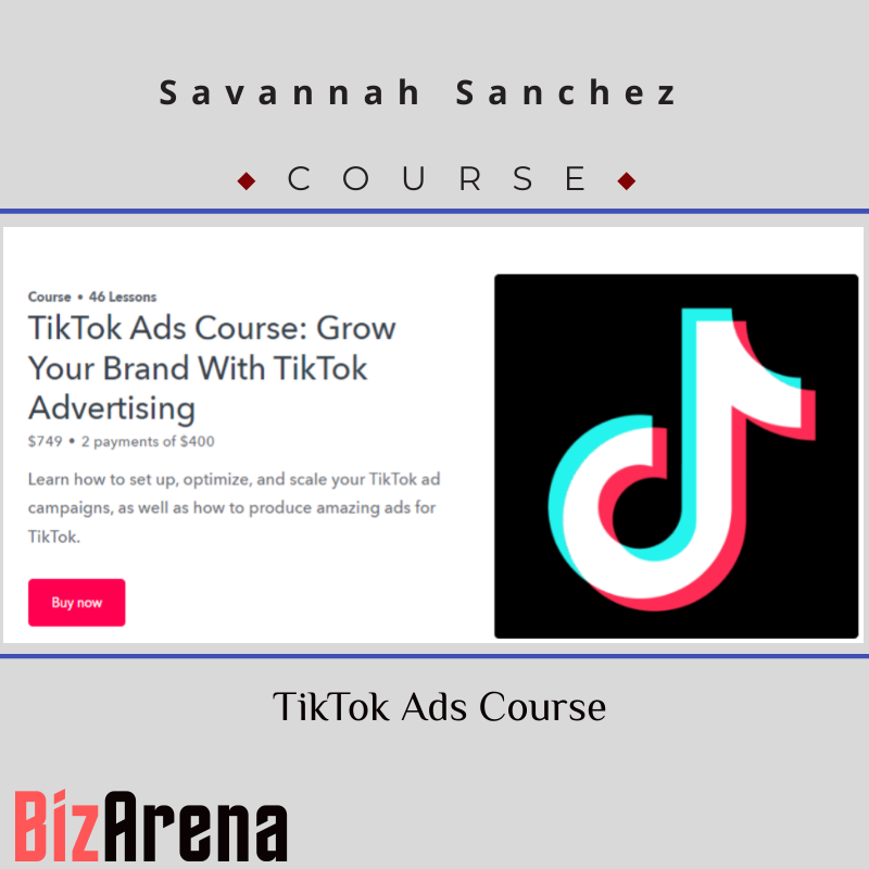 Savannah Sanchez - TikTok Ads Course Image