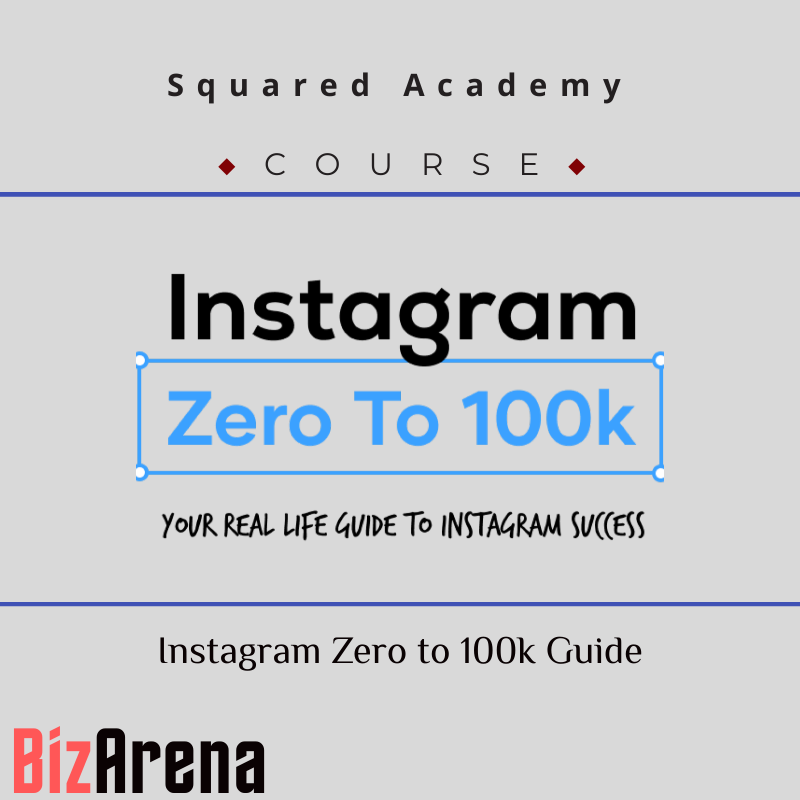 Squared Academy - Instagram Zero to 100k Guide Image