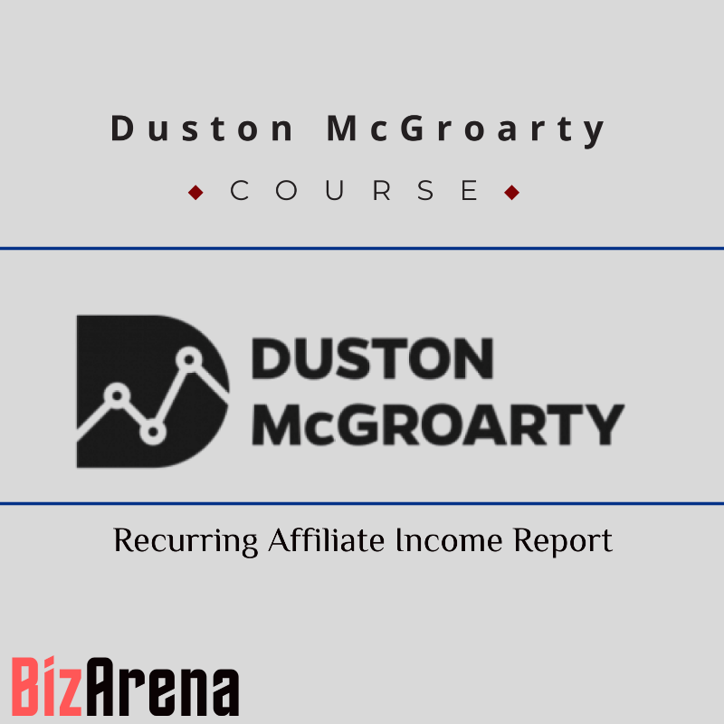 Duston McGroarty - Recurring Affiliate Income Report Image