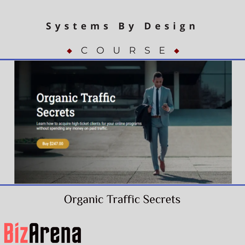 Systems By Design - Organic Traffic Secrets Image