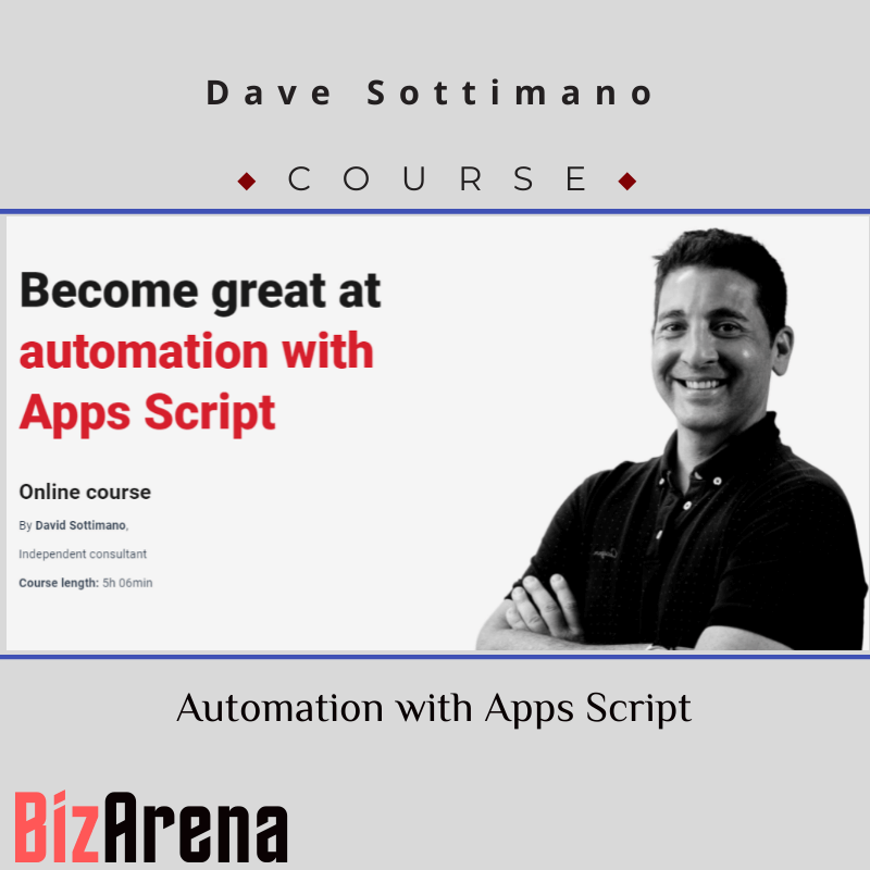 Dave Sottimano - CXL - Automation with Apps Script Image