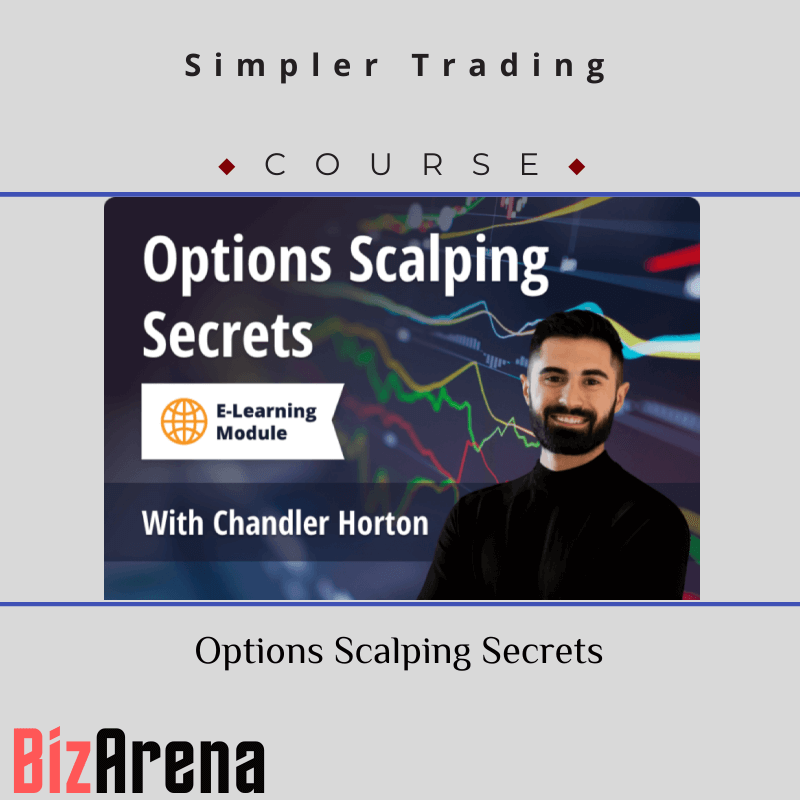 Chandler Horton (Simpler Trading) – Options Scalping Secrets Image