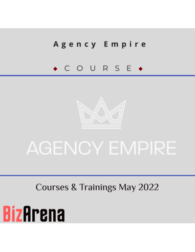 Agency Empire - Courses & Trainings May 2022 Image
