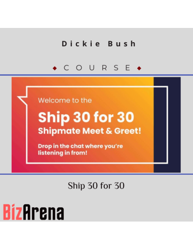 Dickie Bush – Ship 30 for 30 Image