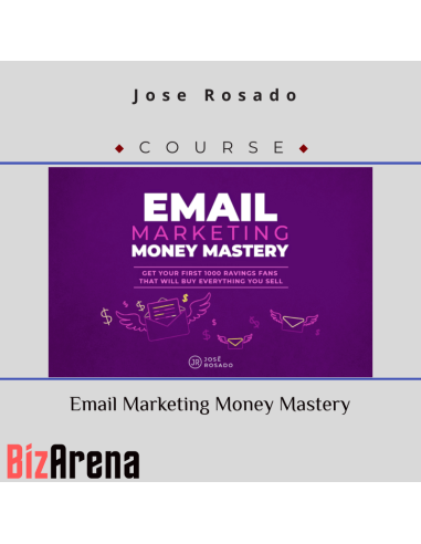 Jose Rosado - Email Marketing Money Mastery Image