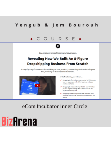 Yengub & Jem Bourouh eCom Incubator Inner Circle Mentorship Program Image